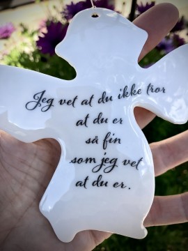 Engel stor; Jeg vet at…